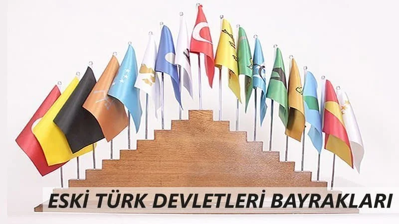 17 Eski Türk Devleti Bayrak Modelleri
